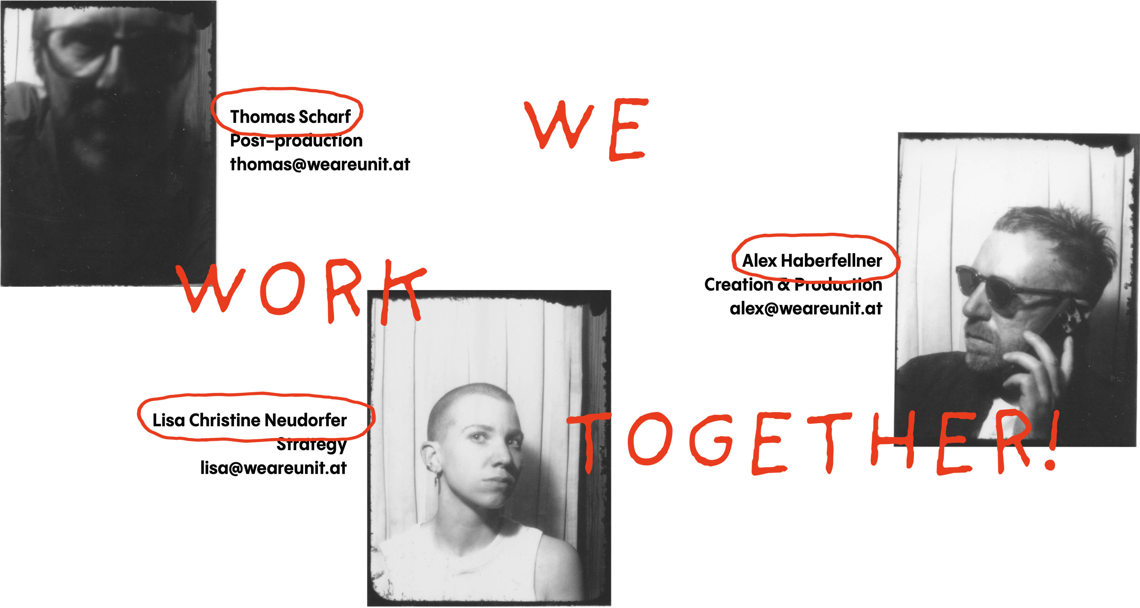 Rough b/w portrait-photos with contact data. Loose script-font says: We work together.